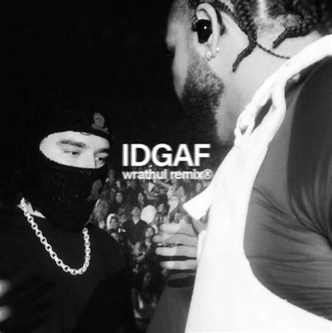 idgaf drake sample|idgaf yeat only.